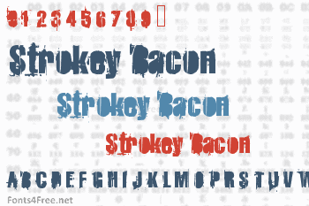 Strokey Bacon Font