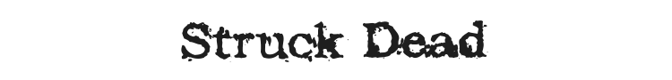 Struck Dead Font Preview