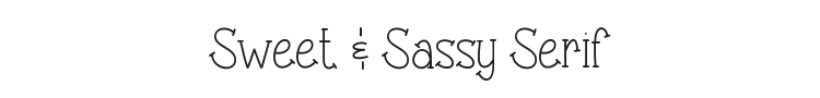 Sweet & Sassy Serif Font Preview