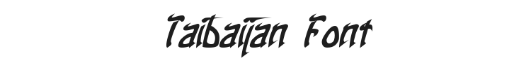 Taibaijan Font Preview