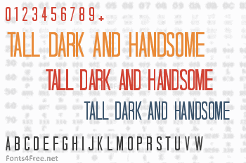 Tall Dark And Handsome Font