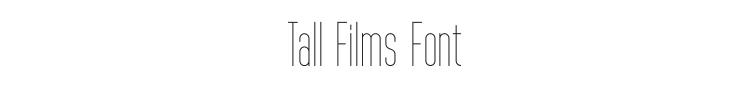 Tall Films Font Preview