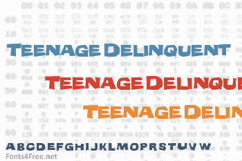 Teenage Delinquent Font