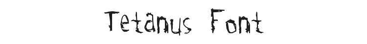 Tetanus Font Preview