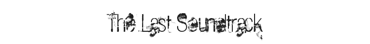 The Last Soundtrack Font