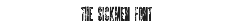 The Sickmen