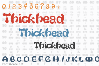 Thickhead Font