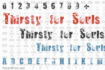 Thirsty for Souls Font