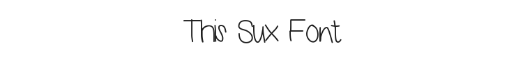 This Sux Font Preview