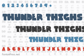 Thunder Thighs Font