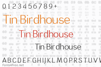 Tin Birdhouse Font