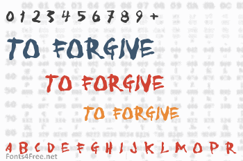 To Forgive Font