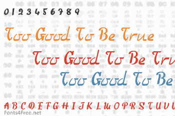 Too Good To Be True Font