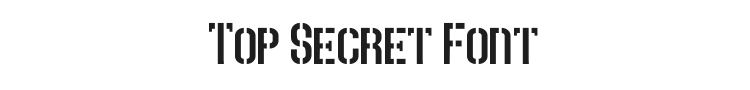 Top Secret Font Preview