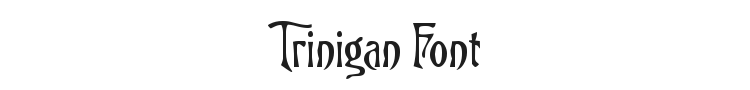 Trinigan Font