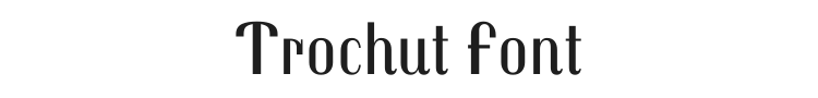 Trochut Font