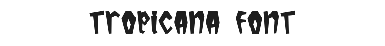 Tropicana Font