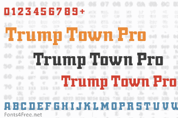 Trump Town Pro Font