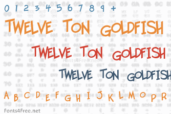 Twelve Ton Goldfish Font