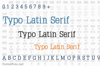 Typo Latin Serif Font