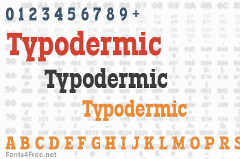 Typodermic Font
