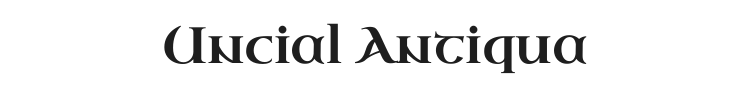 Uncial Antiqua Font Preview