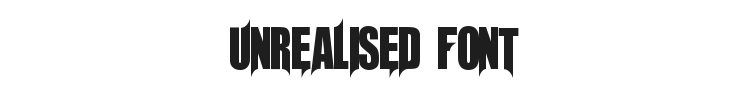 Unrealised Font