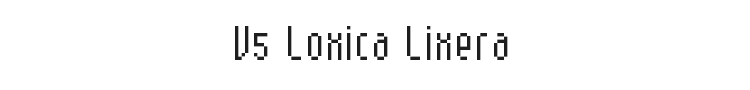 V5 Loxica Lixera Font