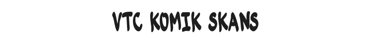 VTC Komik Skans Font Preview