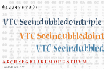 VTC Seeindubbledointriple Font