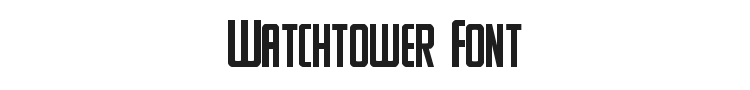 Watchtower Font Preview