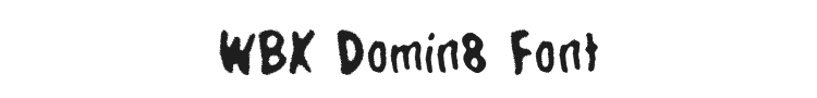 WBX Domin8 Font Preview