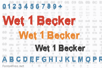 Wet 1 Becker Font