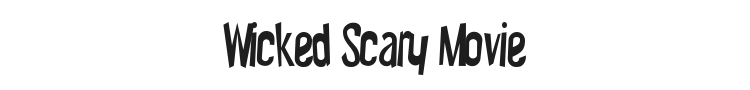 Wicked Scary Movie Font