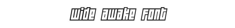 Wide Awake Font