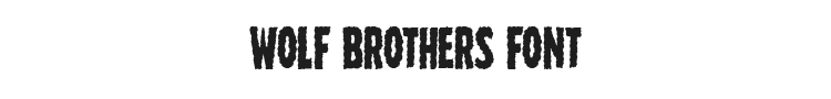 Wolf Brothers Font Preview