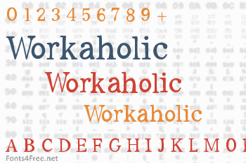 Workaholic Font