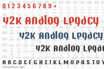 Y2K Analog Legacy Font