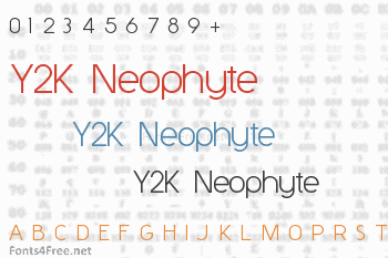 Y2K Neophyte Font