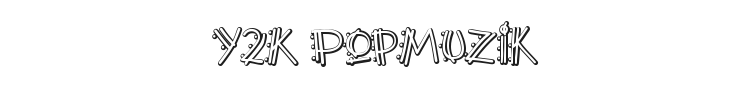 Y2K PopMuzik Font