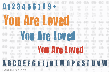 You Are Loved Font