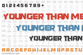 Younger Than Me Font