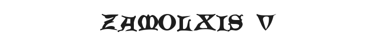 Zamolxis V Font