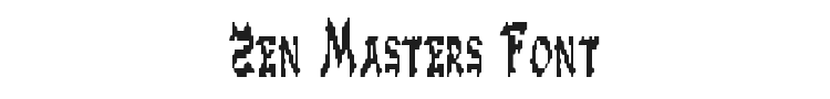 Zen Masters Font